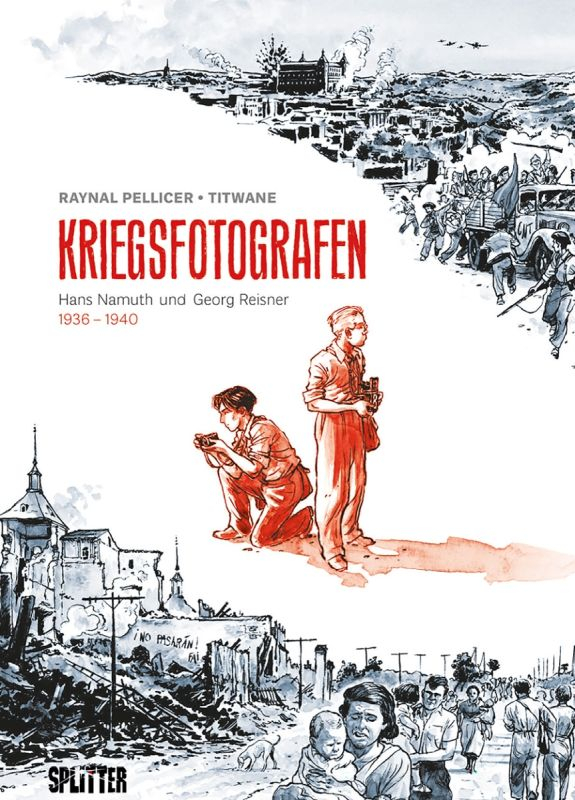Kriegsfotografen Hans Namuth und Georg Reisner 1936 - 1940